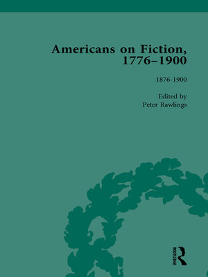 cover image of Americans on Fiction, 1776-1900 Volume 3